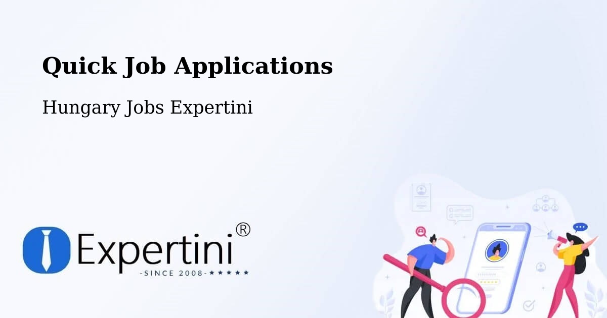 Quick Apply Feature – Katymár - Hungary Jobs Expertini